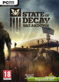 State of Decay: Year One Survival Edition PC [R.G. Revenants]
