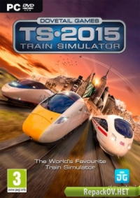 Train Simulator 2015 [v49.4a] (2014) РС [R.G. Freedom]