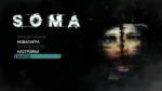 SOMA [Update 6] (2015) PC  [by xatab]