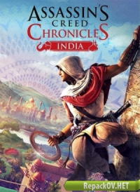 Assassin's Creed Chronicles: India (2016) PC [by XLASER] торрент