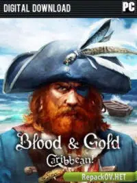 Blood and Gold: Caribbean! (2015) PC by VL