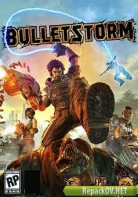 Bulletstorm (2011) РС [R.G. Механики] торрент