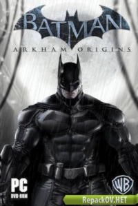 Batman: Arkham Origins - The Complete Edition (2013) PC [by FitGirl] торрент