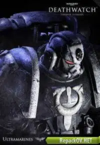 Warhammer 40,000: Deathwatch - Enhanced Edition (2015) PC [R.G. Freedom]
