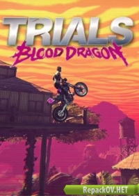 Trials of the Blood Dragon (2016) PC [by FitGirl] торрент