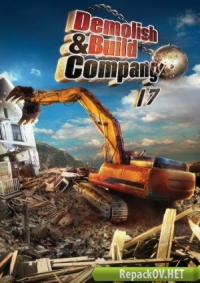 Demolish & Build Company 17 (2016) PC [by Juk.v.Muravenike] торрент