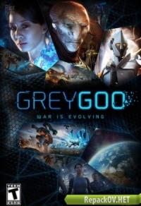 Grey Goo - Definitive Edition (2015) PC [by FitGirl] торрент