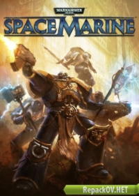 Warhammer 40,000: Space Marine (2011) РС [R.G. Механики] торрент