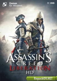 Assassin's Creed: Liberation HD (2014) PC [R.G. Механики]