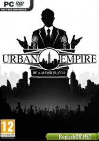 Urban Empire (2017) PC [by qoob] торрент