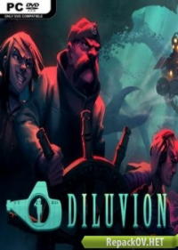 Diluvion [v 1.15e + 2 DLC] (2017) PC [by FitGirl] торрент