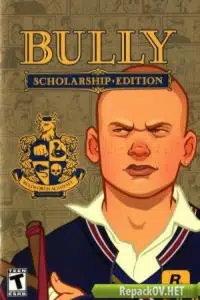 Bully: Scholarship Edition (2008) PC [R.G. Механики]