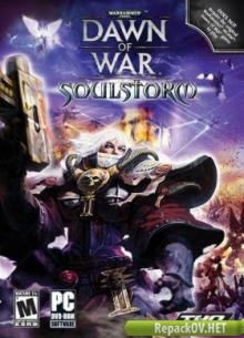 Warhammer 40,000: Dawn of War - Soulstorm (2008) PC [by Diablock]