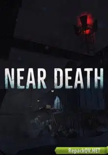 Near Death [v.1.07] (2016) PC [by GAMER]