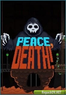 Peace, Death! [v.1.0.9.0] (2017) PC [by Let'sРlay] торрент