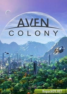 Aven Colony (2017) PC [by xatab] торрент