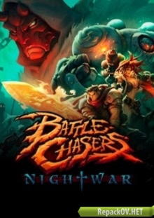 Battle Chasers: Nightwar (2017) PC [by xatab] торрент