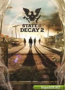 State of Decay 2 (2017) PC [by FitGirl] торрент