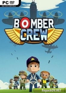 Bomber Crew (2017) PC [by qoob] торрент