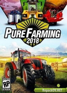 Pure Farming 2018 [v 1.1.1] (2018) PC [by xatab] торрент
