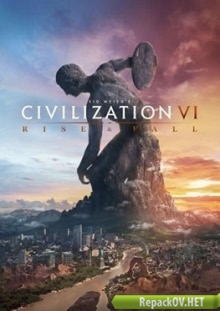 Sid Meier's Civilization VI: Rise and Fall (2018) PC торрент