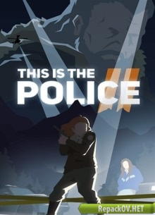 This Is the Police 2 (2018) PC [by FitGirl] торрент