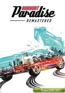 Burnout Paradise Remastered (2018)