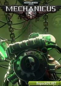 Warhammer 40,000: Mechanicus (2018) PC [R.G. Catalyst] торрент