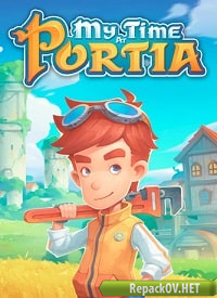 My Time at Portia (2019) PC [by SpaceX] торрент