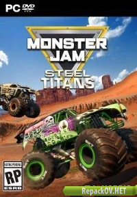 Monster Jam Steel Titans (2019) PC [by FitGirl] торрент
