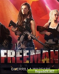 Freeman: Guerrilla Warfare (2019) PC [by FitGirl] торрент