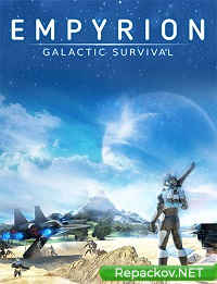Empyrion: Galactic Survival (2020) PC | RePack от FitGirl торрент