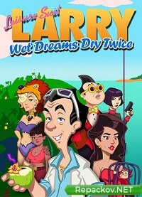 Leisure Suit Larry - Wet Dreams Dry Twice (2020) PC | RePack от FitGirl торрент