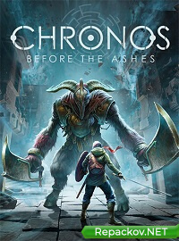 Chronos: Before the Ashes (2020) PC | RePack от FitGirl торрент