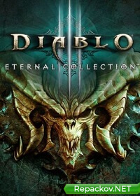 Diablo 3: Eternal Collection (2018) PC | RePack от FitGirl торрент