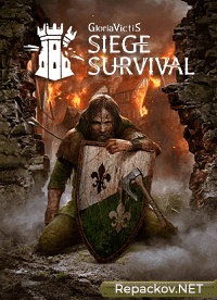 Siege Survival: Gloria Victis (2021) PC [by FitGirl] торрент
