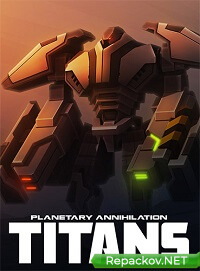 Planetary Annihilation: Titans (2015) PC | RePack от FitGirl торрент
