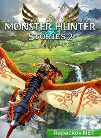 Monster Hunter Stories 2: Wings of Ruin (2021) PC | RePack от FitGirl торрент