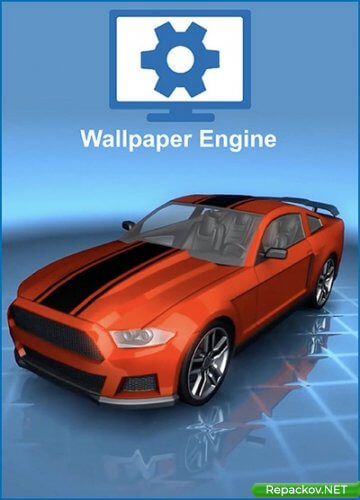 Wallpaper Engine v.1.7.12 + Обои (2016) PC [by Canek77]