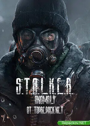 S.T.A.L.K.E.R: Anomaly (2019) PC [by SeregA-Lus]
