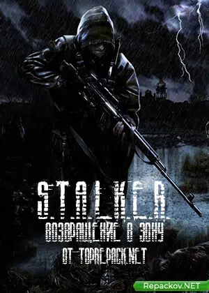 S.T.A.L.K.E.R: Возвращение в Зону (2021) PC [by SeregA-Lus]