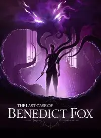 The Last Case of Benedict Fox (2023) PC торрент