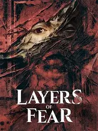 Layers of Fear: Deluxe Edition (2023) PC | RePack от FitGirl торрент