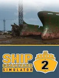 Ship Graveyard Simulator 2 (2023) PC [by FitGirl] торрент
