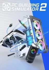 PC Building Simulator 2 (2022) PC